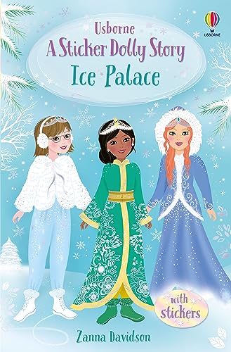 Stock image for Ice Palace (Sticker Dollies): 1 (Sticker Dolly Stories) for sale by Zoom Books Company