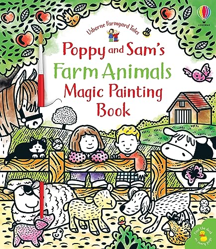 Imagen de archivo de Poppy and Sam's Farm Animals Magic Painting Book a la venta por Blackwell's