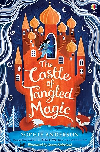 Beispielbild fr The Castle of Tangled Magic: Step into the fairytale world of bestselling Sophie Anderson, the perfect magical adventure!: 1 zum Verkauf von WorldofBooks