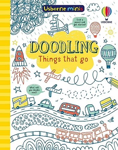 Beispielbild fr Doodling Things That Go (Usborne Minis) zum Verkauf von WorldofBooks