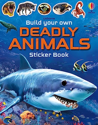 Stock image for Build your own deadly animals - Sticker book for sale by GF Books, Inc.