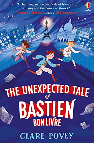 Beispielbild fr The Unexpected Tale of Bastien Bonlivre (The Unexpected Tales) (The Bastien Bonlivre Adventures) zum Verkauf von WorldofBooks