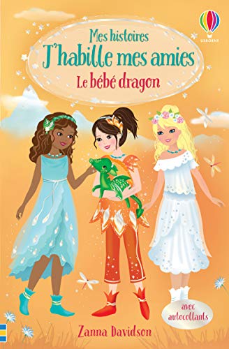 Beispielbild fr Le bb dragon - Mes histoires J'habille mes amies N4 (4) zum Verkauf von Ammareal