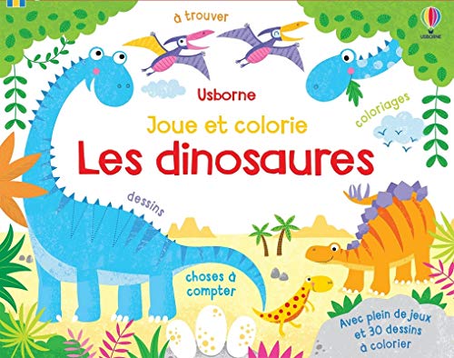 Stock image for Les dinosaures - Joue et colorie for sale by Le Monde de Kamlia