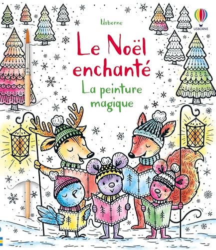 Beispielbild fr Le Nol enchant - La peinture magique: Avec un pinceau zum Verkauf von Buchpark