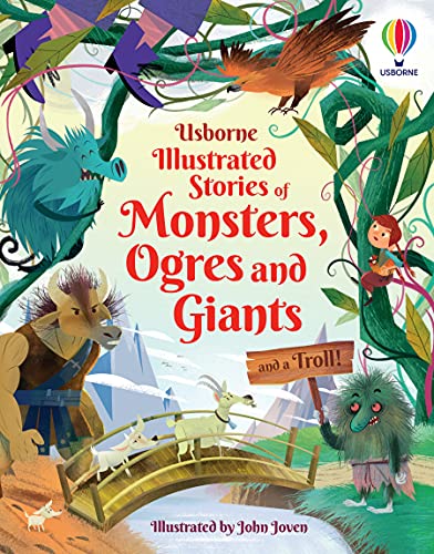 Stock image for Illustrated Stories of Monsters, Ogres and Giants (and a Troll) (Illustrated Story Collections) for sale by HPB-Red