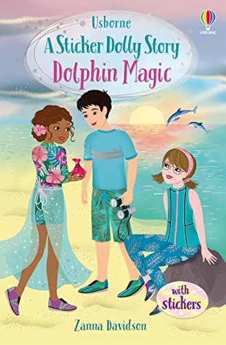 Stock image for Sticker Dolly Stories: Dolphin Magic: A Summer Special for sale by AwesomeBooks