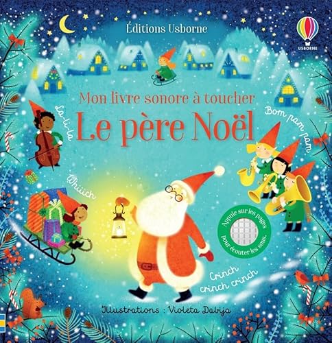 Beispielbild fr Le Pre Nol - Mon Livre Sonore  Toucher zum Verkauf von RECYCLIVRE