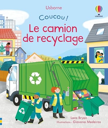 Imagen de archivo de Le camion de recyclage - Coucou ! a la venta por medimops