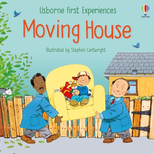 Imagen de archivo de Usborne First Experiences: Moving House a la venta por Better World Books Ltd