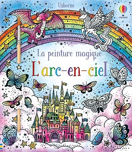 Beispielbild fr L'arc-en-ciel - La peinture magique: Avec 1 pinceau zum Verkauf von Buchpark