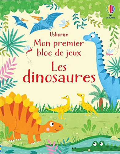 9781474997454: Les dinosaures - Mon premier bloc de jeux: 50 feuillets dtachables
