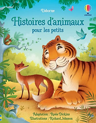 Beispielbild fr Histoires d'animaux pour les petits zum Verkauf von Ammareal