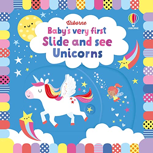 Beispielbild fr Baby's Very First Slide and See Unicorns (Baby's Very First Books) zum Verkauf von AwesomeBooks