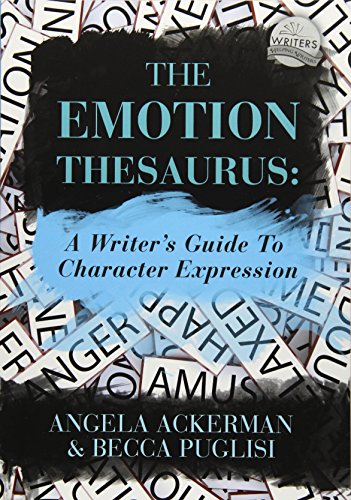 9781475004953: The Emotion Thesaurus: A Writer's Guide To Character Expression