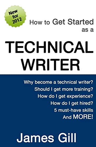 Beispielbild für How to Get Started as a Technical Writer zum Verkauf von BooksRun