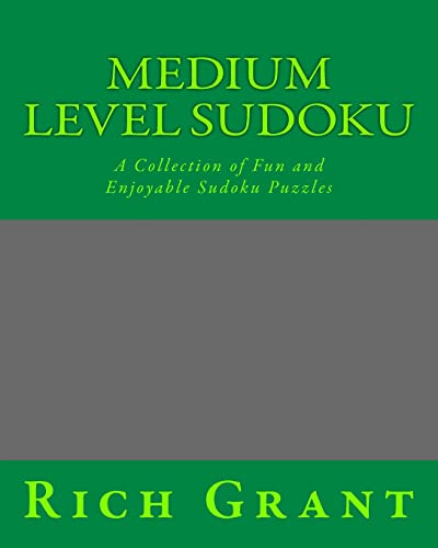 9781475008654: Medium Level Sudoku: A Collection of Fun and Enjoyable Sudoku Puzzles