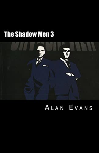 The Shadow Men 3 (9781475018431) by Evans, Alan