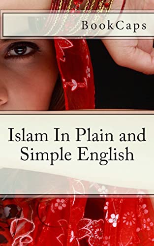 Stock image for Islam In Plain and Simple English for sale by WorldofBooks
