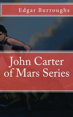 9781475021905: The John Carter of Mars Series