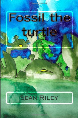 Stock image for Fossil the turtle for sale by Revaluation Books