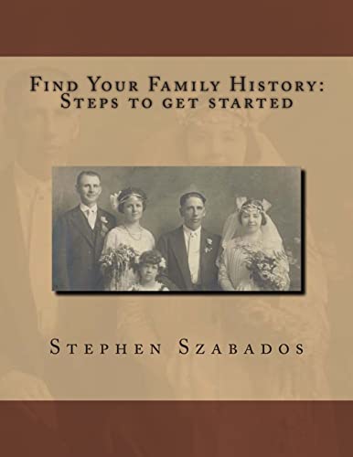 9781475024043: Find Your Family History Steps to get started