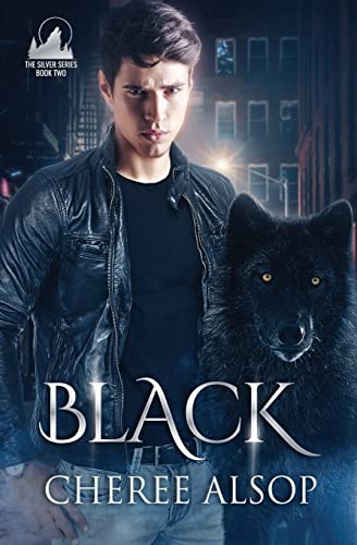 Beispielbild fr Black: (The Silver Series Book 2) zum Verkauf von Green Street Books