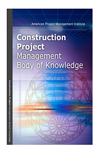 Stock image for Construction Project Management Body of Knowledge for sale by Lucky's Textbooks
