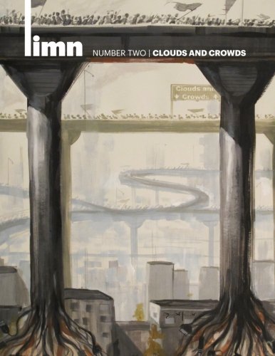 Imagen de archivo de Limn Number 2: Crowds and Clouds a la venta por ThriftBooks-Atlanta