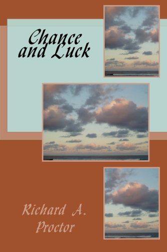 Chance and Luck (9781475043488) by Proctor, Richard A.