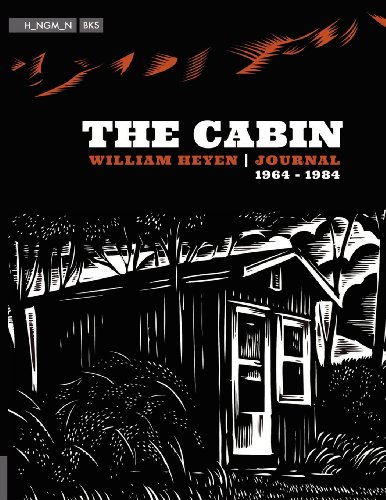 The Cabin: Journal 1968-1984 (9781475044454) by Heyen, William