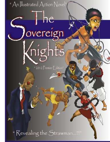 Stock image for The Sovereign Knights (Volume 1) for sale by Revaluation Books