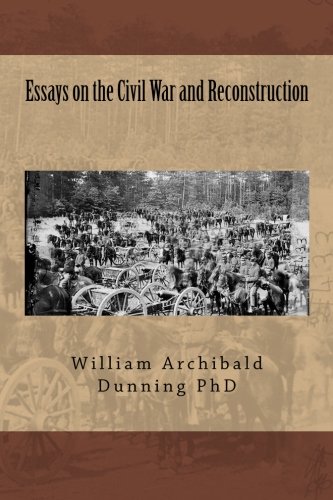 Beispielbild fr Essays on the Civil War and Reconstruction: and Related Topics zum Verkauf von Revaluation Books