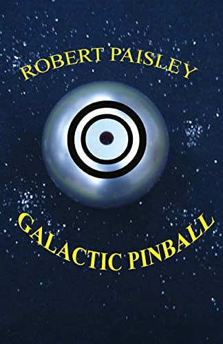 Stock image for Galactic Pinball for sale by THE SAINT BOOKSTORE