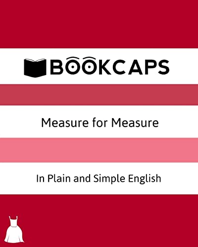 Stock image for Measure for Measure In Plain and Simple English: A Modern Translation and the Original Version for sale by SecondSale