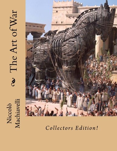 The Art of War (9781475054873) by Machiavelli, NiccolÃ²