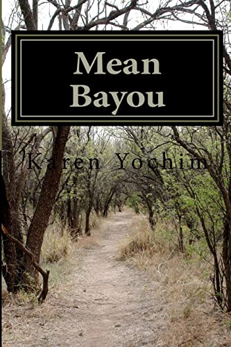 9781475057591: Mean Bayou