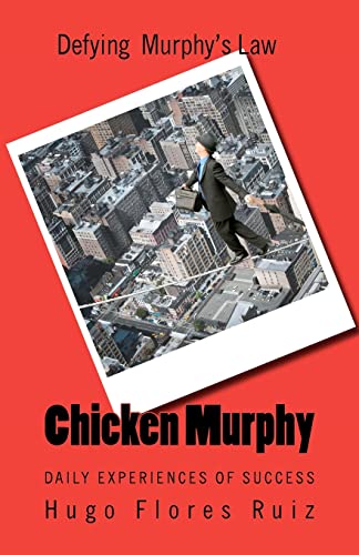 Stock image for Chicken Murphy: The living life of Chicken Murphy for sale by THE SAINT BOOKSTORE
