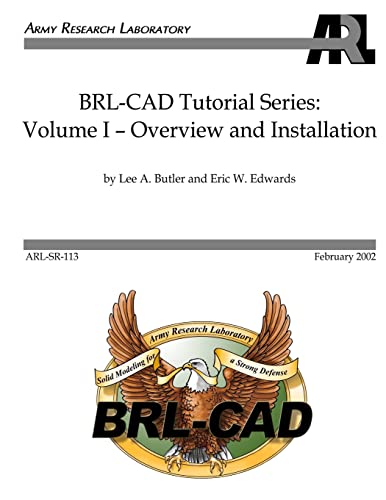 9781475064445: BRL-CAD Tutorial Series: Volume I: Overview and Installation