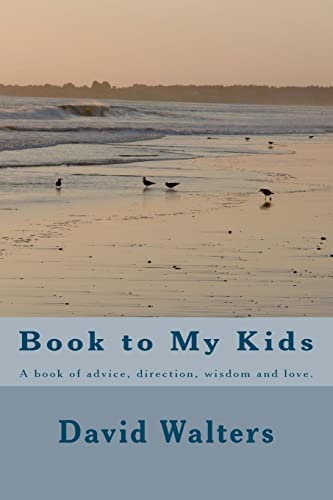 Book to My Kids (9781475064759) by Walters, David