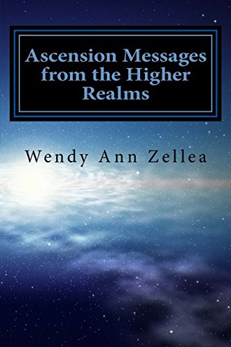 9781475069198: Ascension Messages from the Higher Realms: The Process of Conscious Human Evolution