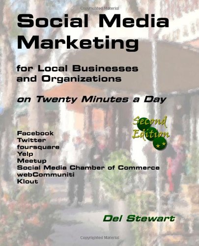 Stock image for Social Media Marketing for Local Businesses and Organizations 2nd Edit for sale by Hawking Books