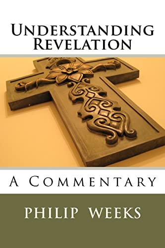 Stock image for Understanding Revelation for sale by THE SAINT BOOKSTORE