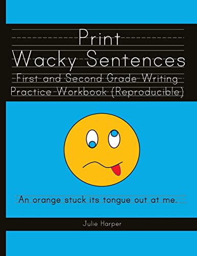 Beispielbild fr Print Wacky Sentences : First and Second Grade Writing Practice Workbook zum Verkauf von Better World Books