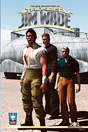 Imagen de archivo de The New Adventures of Thunder Jim Wade (Volume 1) a la venta por Wonder Book