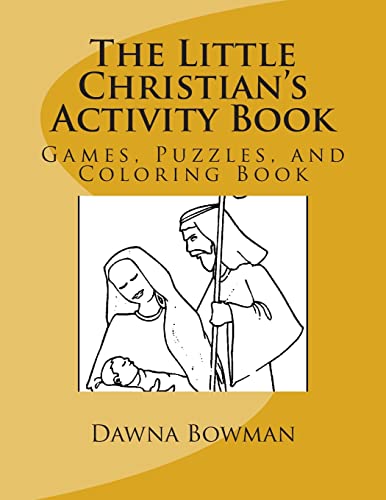Beispielbild fr The Little Christian's Activity Book: Games, Puzzles, and Coloring Book zum Verkauf von THE SAINT BOOKSTORE