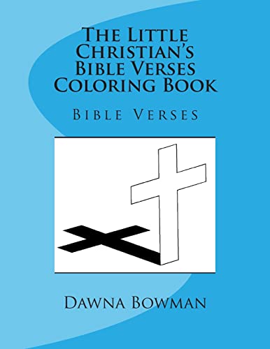 Beispielbild fr The Little Christian's Bible Verses Coloring Book: Bible Verses zum Verkauf von THE SAINT BOOKSTORE