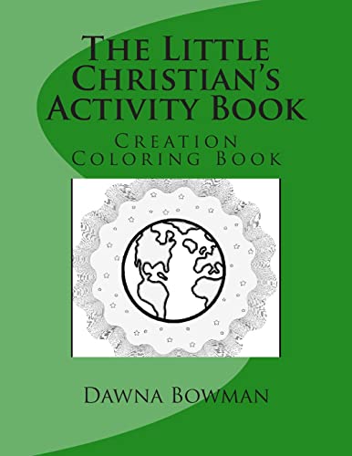 Beispielbild fr The Little Christian's Creation Coloring Book: Creation Coloring Book zum Verkauf von THE SAINT BOOKSTORE
