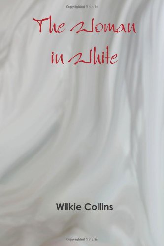 The Woman in White (9781475087031) by Collins, Wilkie