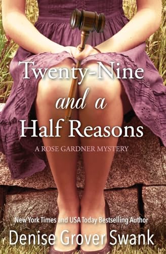 Stock image for Twenty-Nine and a Half Reasons (Rose Gardner Mystery) for sale by HPB-Diamond